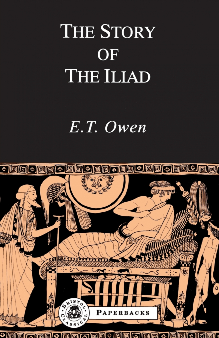 The Story of the Iliad