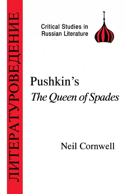 Pushkin’s the Queen of Spades