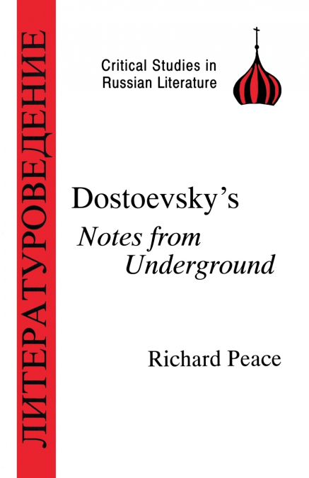 Dostoevsky’s Notes from Underground