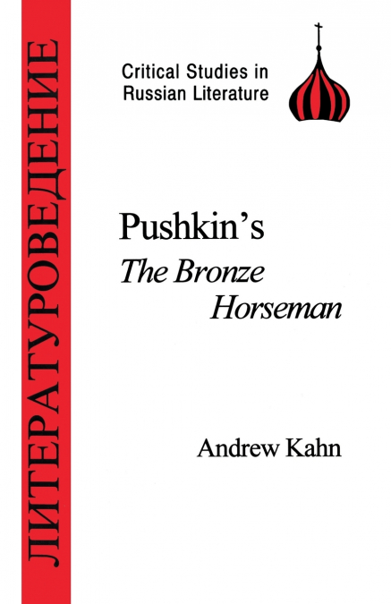 Pushkin’s Bronze Horseman