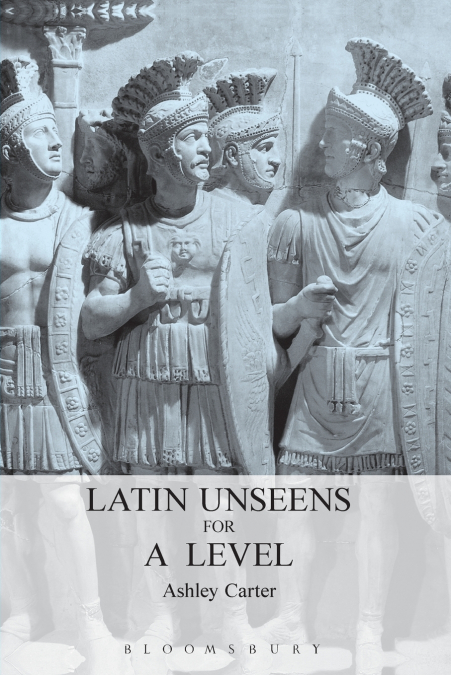 Latin Unseens for A Level
