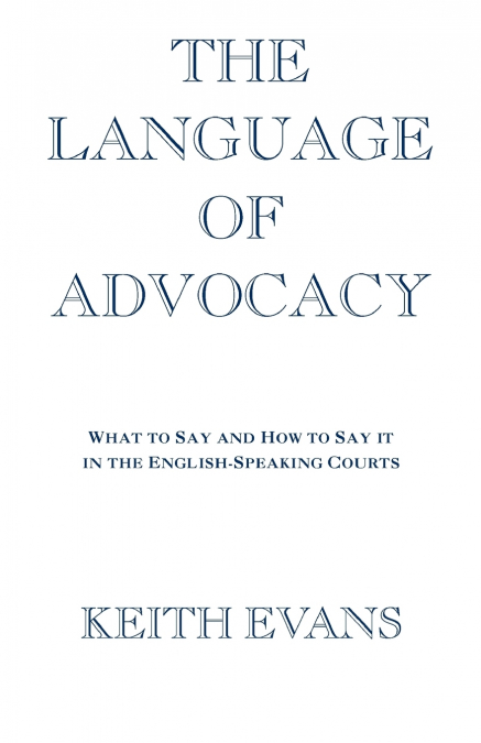 The Language of Advocacy