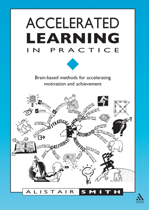 Accelerated Learning in Practice