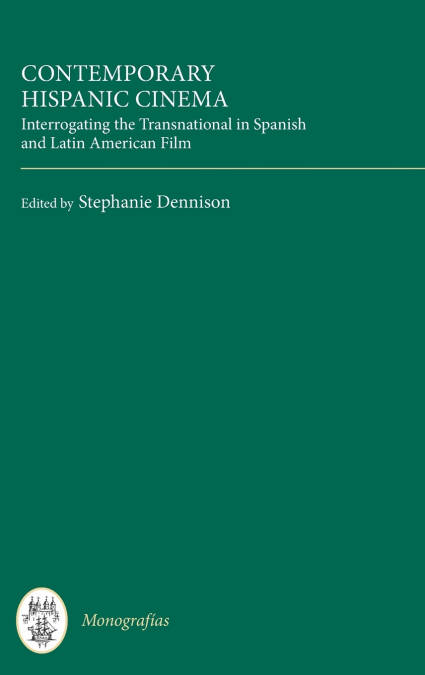 Contemporary Hispanic Cinema