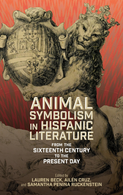 Animal Symbolism in Hispanic Literature
