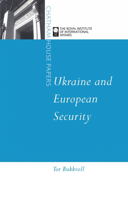 Ukraine and European Security