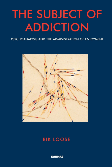 The Subject of Addiction