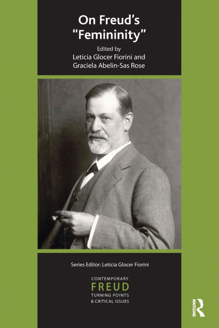 On Freud’s Femininity