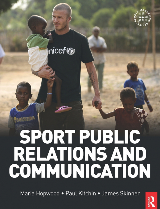 Sport Public Relations and Communication