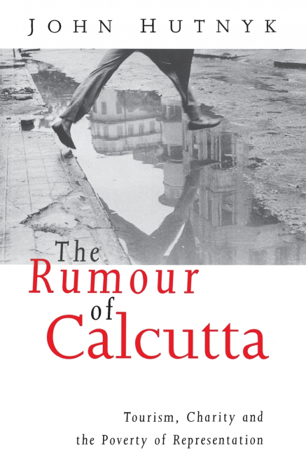 The Rumour of Calcutta