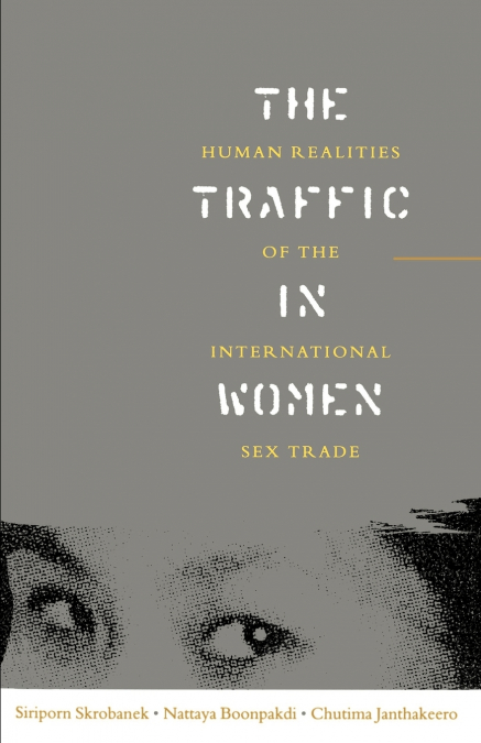 The Traffic in Women