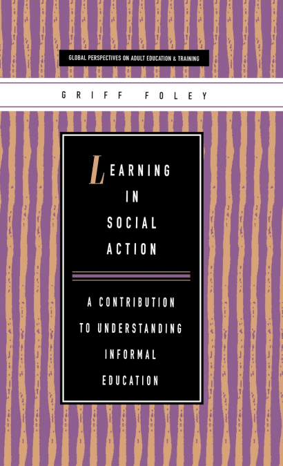 Learning in Social Action