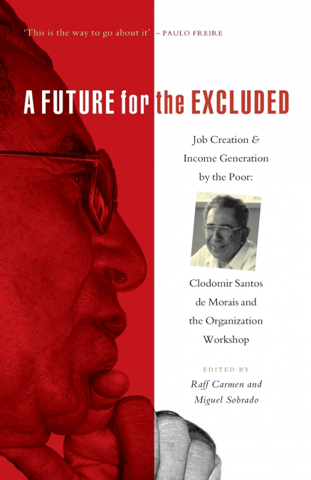 A Future for the Excluded