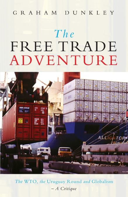 The Free Trade Adventure