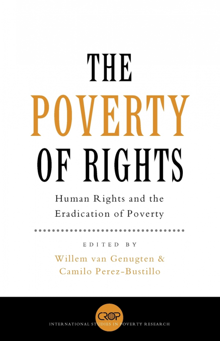The Poverty of Rights