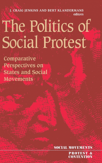 The Politics Of Social Protest