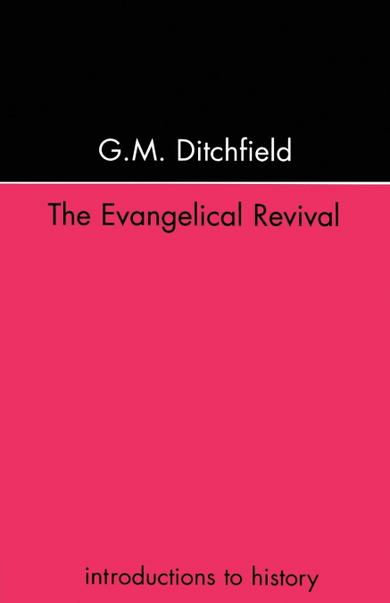The Evangelical Revival