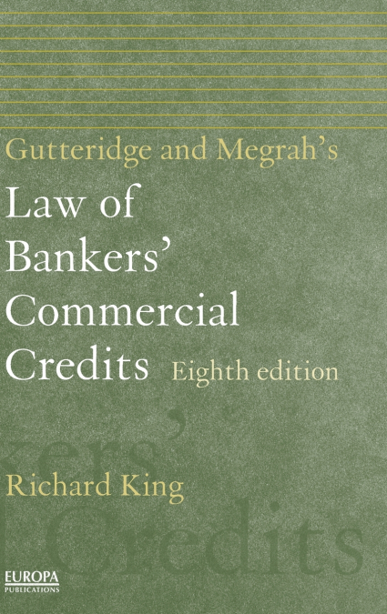 Gutteridge and Megrah’s Law of Bankers’ Commercial Credits
