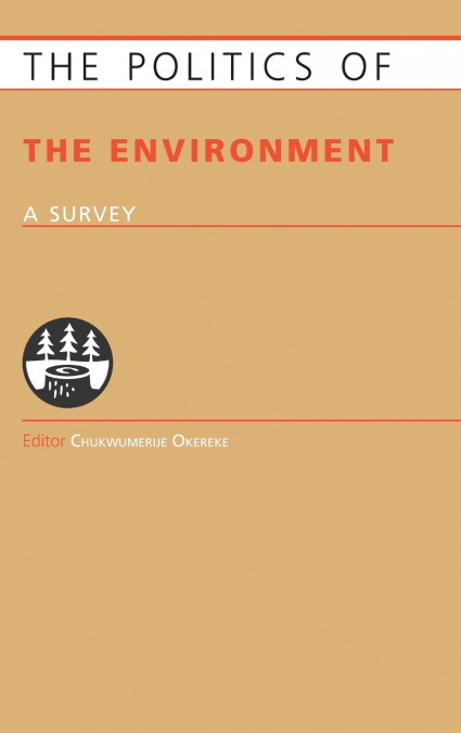 Politics of the Environment