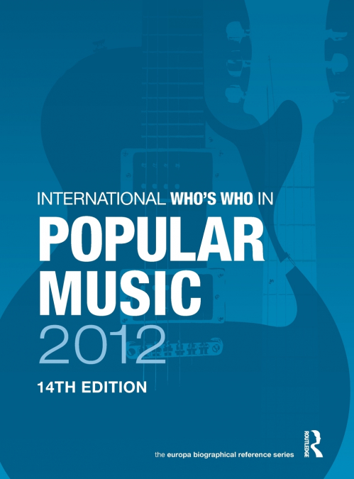 International Who’s Who in Popular Music 2012