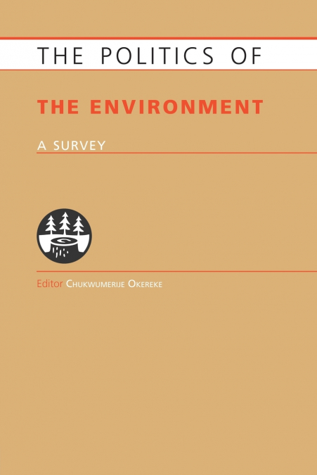 Politics of the Environment