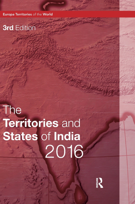 The Territories and States of India 2016