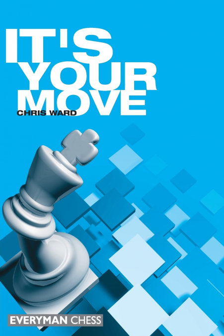 It’s Your Move