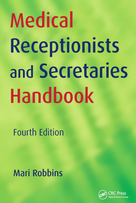 Medical Receptionists and Secretaries Handbook