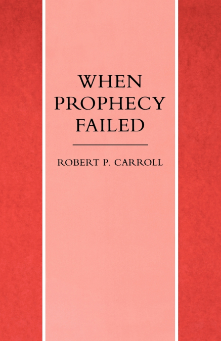 When Prophecy Failed