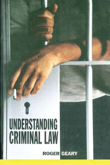 Understanding Criminal Law