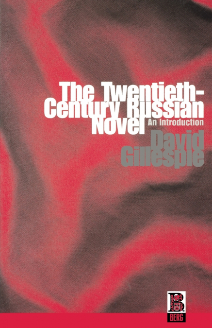 The Twentieth-Century Russian Novel