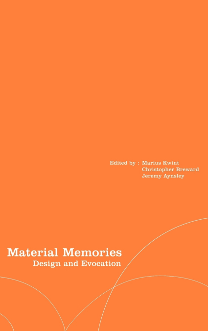 Material Memories