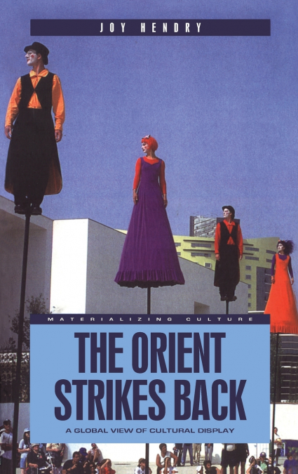 The Orient Strikes Back