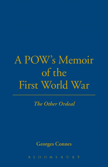 A POW’s Memoir of the First World War