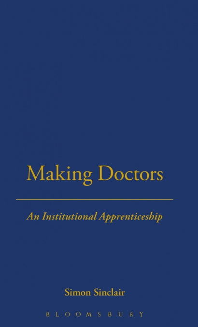 Making Doctors