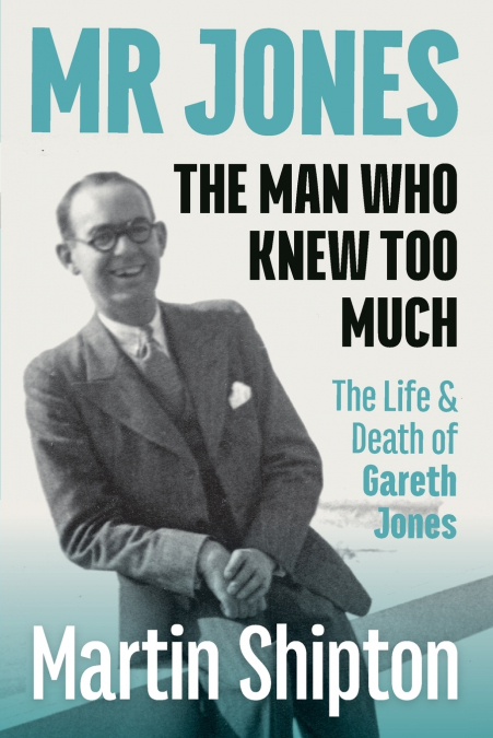 Mr Jones - The Man Who Knew Too Much