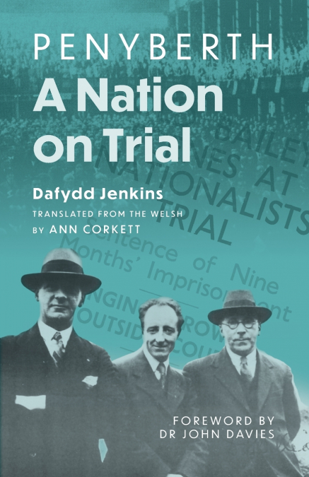 Penyberth - A Nation on Trial
