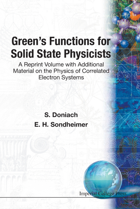 Green’s Functions for Solid State Physicists