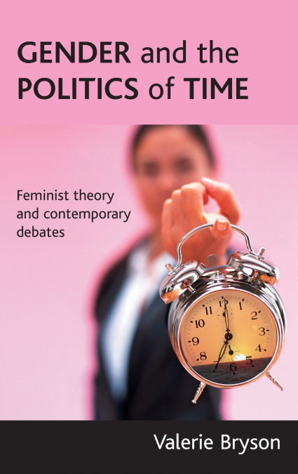 Gender and the politics of time