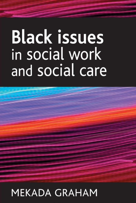 Black issues in social work and social care