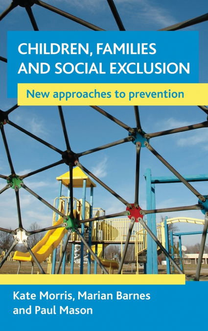 Children, families and social exclusion