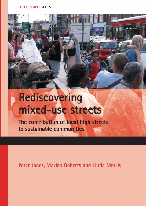 Rediscovering mixed-use streets