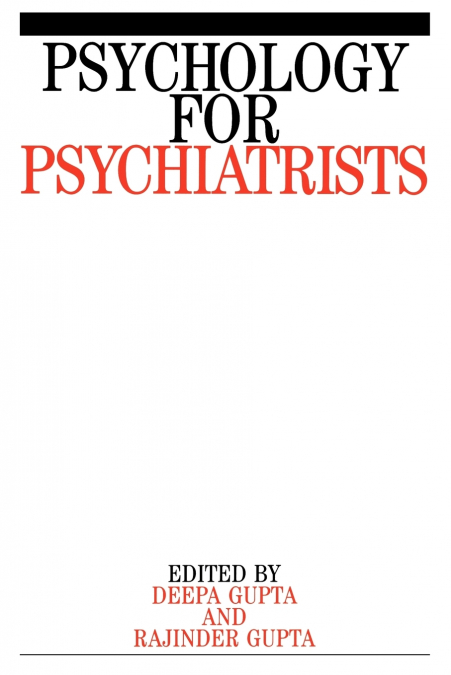 Psychology for Psychiatrists