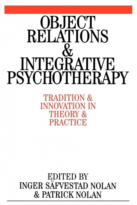 Object Relations and Integrative