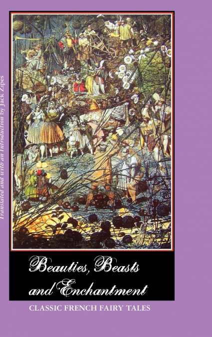Beauties, Beasts and Enchantment