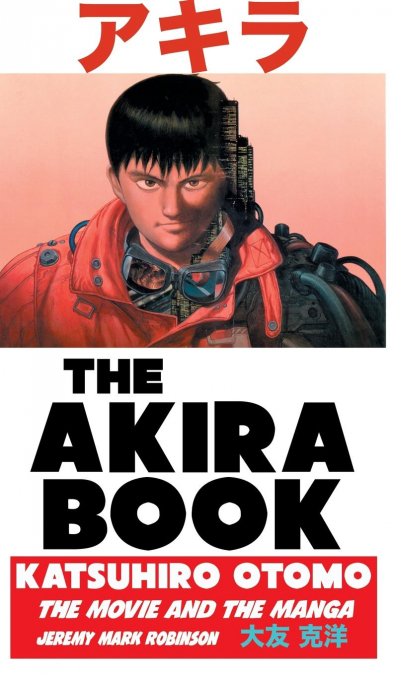 THE AKIRA BOOK