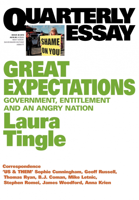 Quarterly Essay 46 Great Expectations