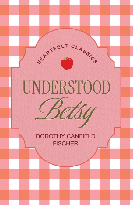 Understood Betsy
