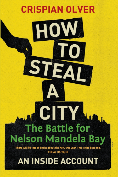 HOW TO STEAL A CITY