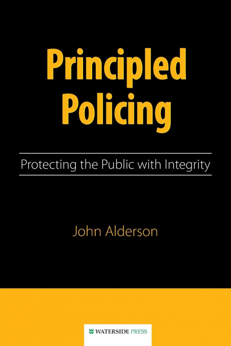 Principled Policing